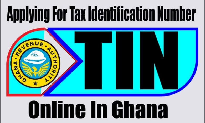 How to apply for tax identification number (tin) online in ghana