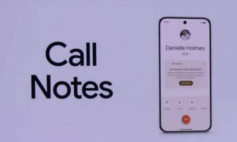 Google introduces call notes a revamped pixel weather app